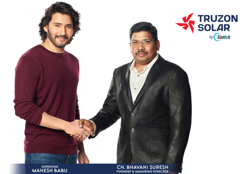 Suntek Energy Systems launches its new brand Truzon Solar, Signs Mahesh Babu as Brand Ambassador